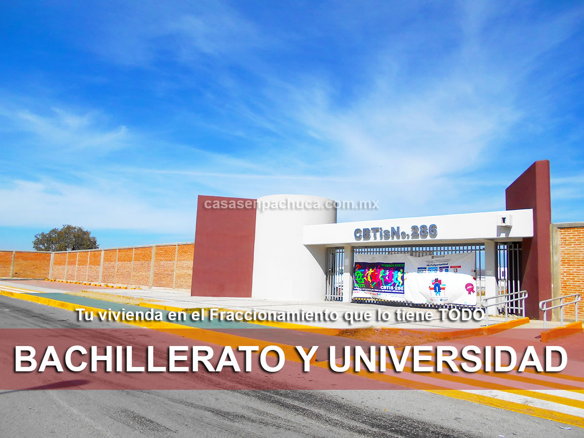 servicios fraccionamiento casas infonavit pachuca bachillerato